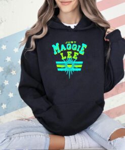 Maggie Lee Just Maggie Lee T-shirt