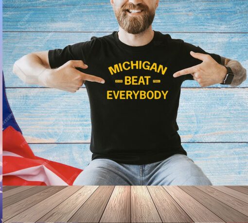 Michigan Beat Everybody 23-24 Football T-shirt