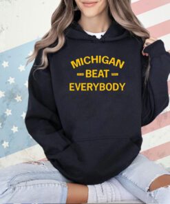 Michigan Beat Everybody 23-24 Football T-shirt