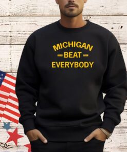 Michigan Beat Everybody 23-24 Football T-shirt