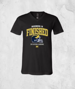 Michigan Business Is Finished 1 8 24 34 -13 LongSleeve Shirt