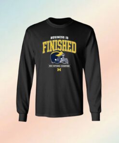 Michigan Business Is Finished 1 8 24 34 -13 Womens Shirt