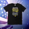 Michigan Rose Bowl Champions 2024 Just Won More T-Shirt