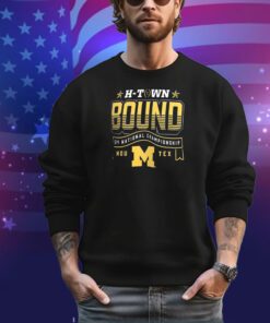 Michigan Wolverines H-Town Bound 2024 National Championship Game Shirt