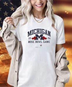 Michigan Wolverines Playoff Semifinal 2024 Rose Bowl Game T-shirt