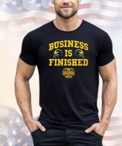 Michigan Wolverines football business is finished T-shirt