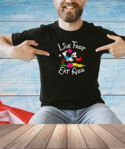 Mickey mouse live fast eat ass T-shirt