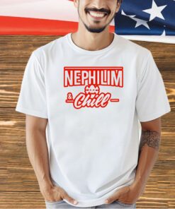 Nephilim and chill T-shirt