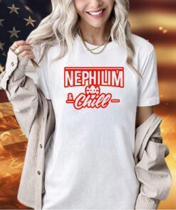 Nephilim and chill T-shirt