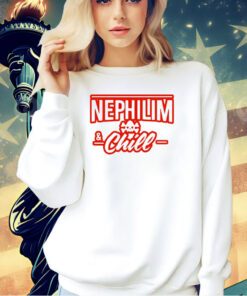 Nephilim and chill T-shirt