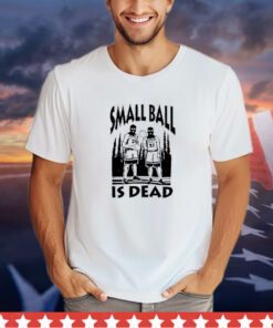 Northern Heights basketball small ball is dead shirt