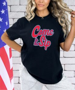 Ole Miss Rebels come to the sip T-shirt