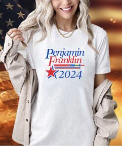 Penjamin Franklin 2024 T-shirt
