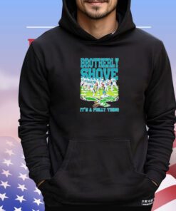 Philadelphia Eagles brotherly shove it’s a Philly thing 2024 shirt