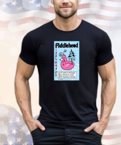 Poster Fiddlehead April 19, 20 and 21 2024 In American t-shirt