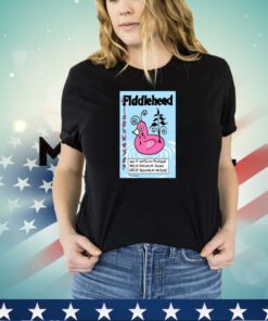 Poster Fiddlehead April 19, 20 and 21 2024 In American t-shirt