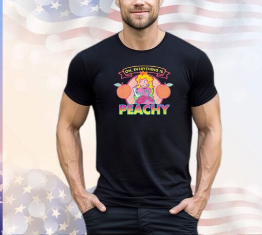Princess Peach Toadstool Oh everything is peachy shirt