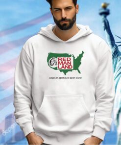 Red man land home of America’s best chew T-shirt