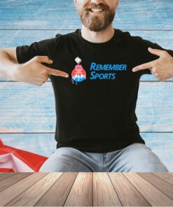 Remember Sports Paint Bucket shirt