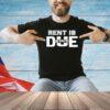 Rent is DUE State T-shirt