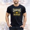 Rose Bowl Game Champions Michigan 27-20 Alabama Jan 1 2024 Pasadena Ca Shirt