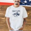 Salt life midwest T-shirt