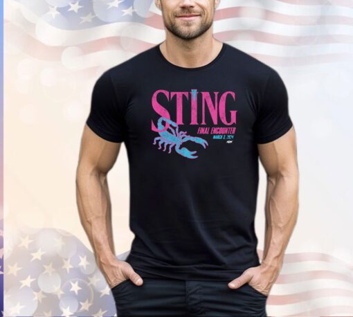 Sting Final Encounter March 3 2024 Shirt