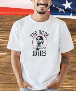 The Dude Wins Buffalo Bills T-shirt