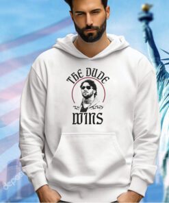 The Dude Wins Buffalo Bills T-shirt