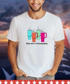 This isn’t a personality shirt
