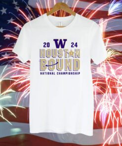 Washington Huskies Houston Bound College Football Playoff 2024 National Championship Proven Mastery T-Shirt