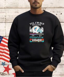 Yes I’m Old But I Saw Miami Dolphins Back 2 Back Super Bowl Champions Helmet Logo T-shirt