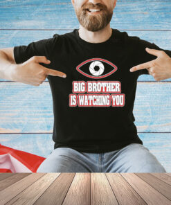 Big brother is watching you camera shirt