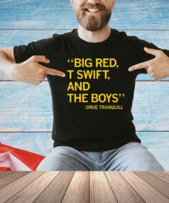 Big red t Swift and the boys Due Tranquill shirt