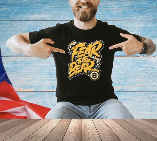 Boston Bruins fear the bear shirt