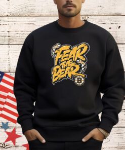Boston Bruins fear the bear shirt
