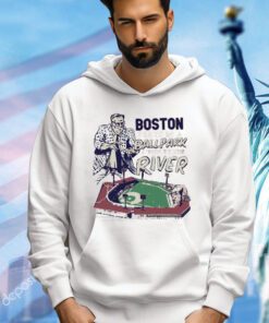 Boston we play in a ballpark down by the river shirt