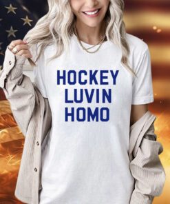 Hockey luvin homo shirt