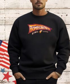 Homegrown since 2009 logo shirt