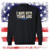 I Hope Both Teams Lose Go Lions Sweat TShirt