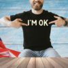 I’m Ok-Lahoma shirt