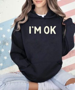 I’m Ok-Lahoma shirt