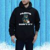 Jalen Hurts Don’t It Hoodie TShirts