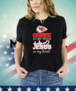 Kansas City Chiefs in my veins Jesus in my heart shirt