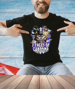 Matt Cardona 3 Faces Of Cardona shirt
