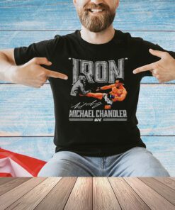Michael Chandler Iron shirt