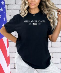 Miss Americana Minimalist est 1989 shirt