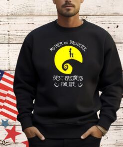 Mother and daughter best partners for life shirt