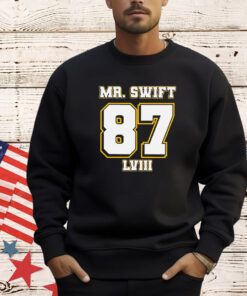 Mr. Swift 87 LVIII Chief shirt