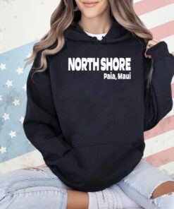 North Shore Paia Maui shirt